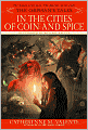 The Orphan's Tales: In the Cities of Coin and Spice