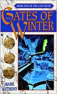 The Gates of Winter: Book Five of the Last Rune