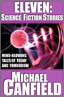 Eleven: Science Fiction Stories