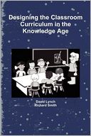 Designing The Classroom Curriculum