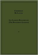 Les Liaisons Dangereuses (The Dangerous Liaisons)