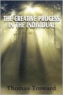 The Creative Process in the Individual
