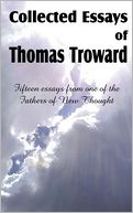 Collected Essays of Thomas Troward