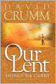 Our Lent: Things We Carry, 2nd edition