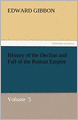 History of the Decline and Fall of the Roman Empire