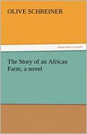 The Story of an African Farm, a novel