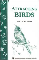 Attracting Birds: Storey Country Wisdom Bulletin A-64