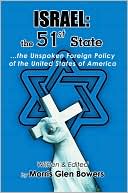 Israel: ... the Unspoken Foreign Policy of the United States of America