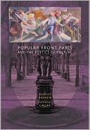 Popular Front Paris and the Poetics of Culture