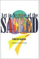 Art in Service of the Sacred