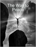 The Way to Peace