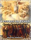 Lessons in Truth - Classic Christianity Book