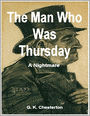 The Man Who Was Thursday: A Nightmare