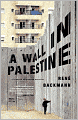 A Wall in Palestine
