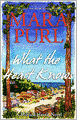 What the Heart Knows: A Milford-Haven Novel, Book One