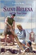 Saint Helena and the True Cross