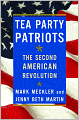 Tea Party Patriots: The Second American Revolution