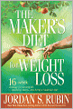 The Maker's Diet For Weight Loss: 16-week strategy for burning fat, cleansing toxins, and living a healthier life!