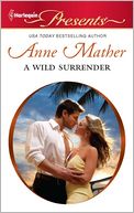 A Wild Surrender (Harlequin Presents Series #3063)