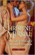 Lady Folbroke's Delicious Deception (Harlequin Historical Series #1081)