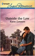 Outside the Law (Harlequin Super Romance Series #1767)