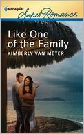 Like One of the Family (Harlequin Super Romance Series #1778)
