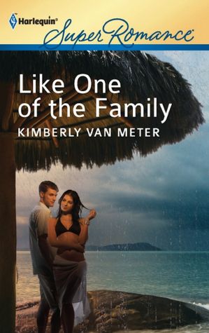 Like One of the Family (Harlequin Super Romance Series #1778)