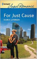 For Just Cause (Harlequin Super Romance Series #1779)