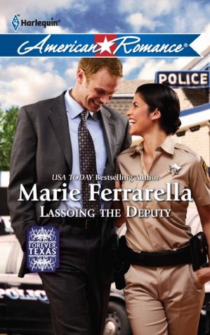 Lassoing the Deputy (Harlequin American Romance Series #1402)