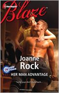 Her Man Advantage (Harlequin Blaze Series #684)