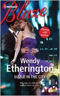 Sizzle in the City (Harlequin Blaze Series #685)