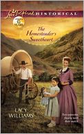 The Homesteader's Sweetheart (Love Inspired Historical Series)