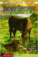 Brown Sunshine of Sawdust Valley