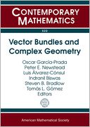 Vector Bundles and Complex Geometry: Conference on Vector Bundles in Honor of S. Ramanan on the Occasion of His 70th Birthday, June 16-20, 2008, Miraflores de la Sierra, Madrid, Spain