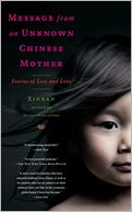 Message from an Unknown Chinese Mother: Stories of Loss and Love