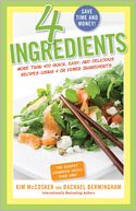 download 4 Ingredients : More Than 400 Quick, Easy, and Delicious Recipes Using 4 or Fewer Ingredients book