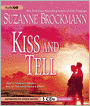 Kiss and Tell