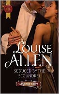 Seduced by the Scoundrel (Harlequin Historical Series #1080)