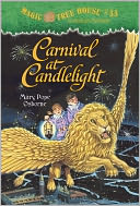 Carnival at Candlelight (Magic Tree House Series #33)