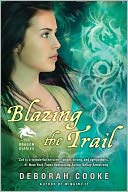 Blazing the Trail (Dragon Diaries Series #3)