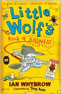 Little Wolf's Book of Badness. Ian Whybrow