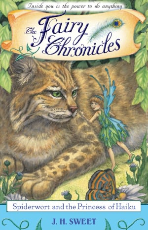 Spiderwort and the Princess of Haiku (The Fairy Chronicles Series #5)