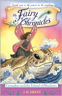 Cinnabar and the Island of Shadows (The Fairy Chronicles Series #7)