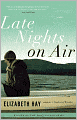 Late Nights on Air: A Novel