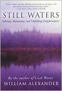 Still Waters: Sobriety, Atonement, and Unfolding Enlightenment