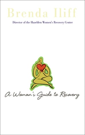 A Woman's Guide to Recovery