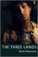 The Three Lands: an omnibus of fantasy novels set in the Great Peninsula