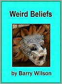 Weird Beliefs