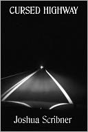 Cursed Highway: A Short Story