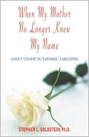 download When My Mother No Longer Knew My Name book